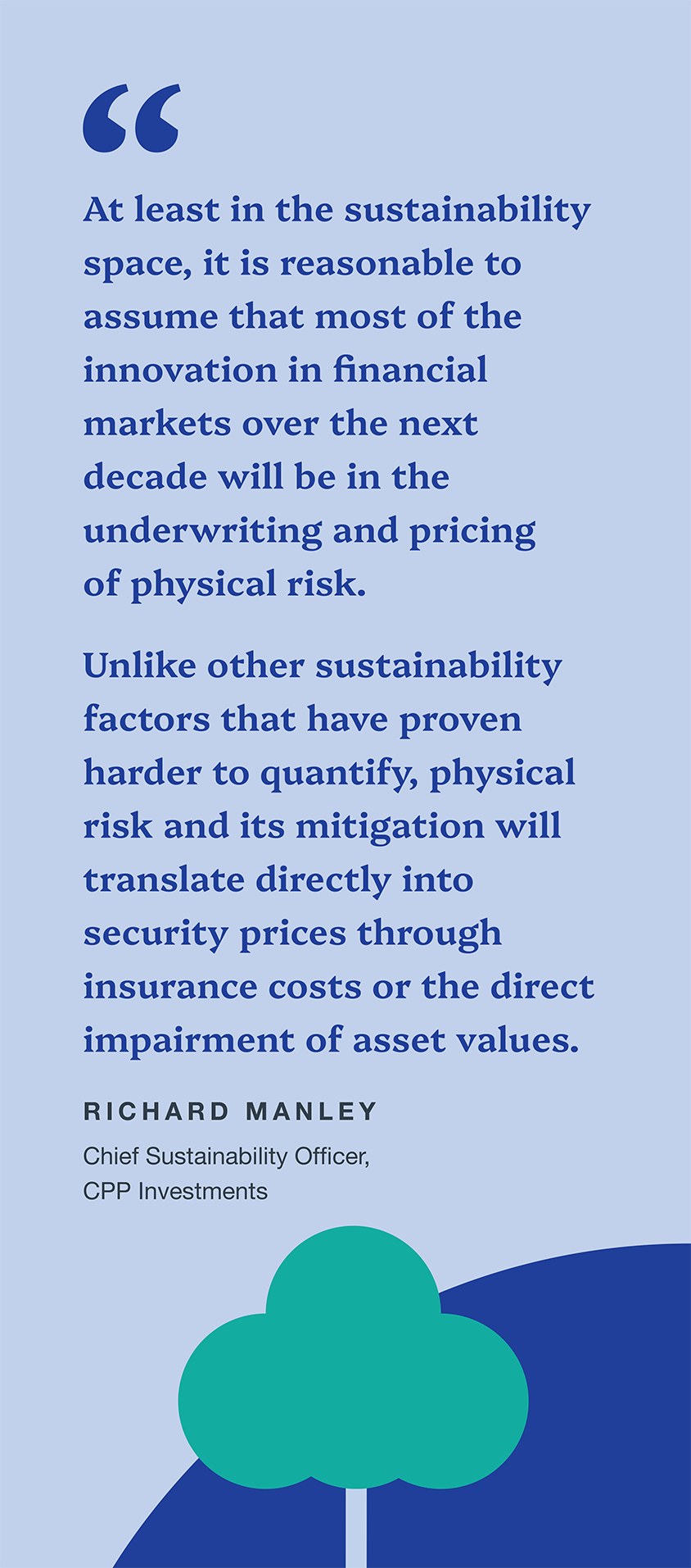 Investing in a changing world: Addressing physical risks | CPP Investments